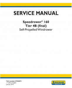 New Holland Speedrower160 Tier4B final Self-Propelled Windrower Complete Service Manual