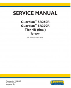 New Holland Guardian SP.260R, SP.300R Tier 4B final (PIN: YFYM00925-) Sprayer Service Manual