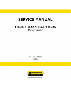 New Holland F106.8, F106.8A, F156.8, F156.8A Motor grader Service Manual