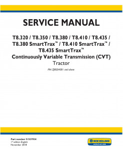 New Holland T8.320, T8.350, T8.380, T8.410, T8.435 and SmartTrax CVT TIER 4B Tractor Service Manual