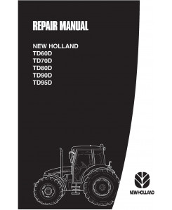 New Holland TD60D, TD70D, TD80D, TD90D, TD95D Tractor Service Manual