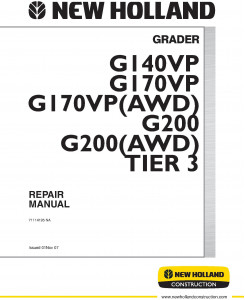 New Holland G140VP, G170VP, G170VP (AWD), G200, G200 (AWD) Tier 3 Grader Service Manual