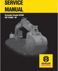 New Holland EC240 Excavator (SN. 724002-Up) Service Manual