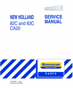 New Holland 82C, 83C Draper Header, CA20 Combine Adapter (Russian and Australia only) Service Manual