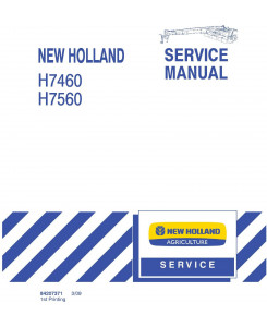 New Holland H7460, H7560 Discbine Disc Mower Conditoner Service Manual