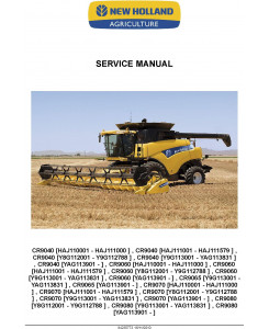 New Holland CR9040, CR9060, CR9065, CR9070, CR9080 Combine (SN. HAJ110001 & Up) Service Manual