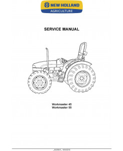 New Holland Workmaster 45, Workmaster 55 Tractor Complete Service Manual