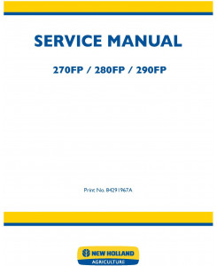 New Holland 270FP, 280FP, 290FP Forage Equipment Headers Service Manual
