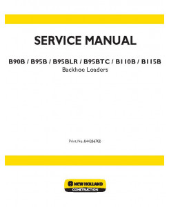 New Holland B90B, B95B, B95BLR, B95BTC, B110B, B115B Tier 3 Backhoe Loaders Service Manual