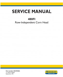 New Holland 480FI Row Independent Corn Head Service Manual