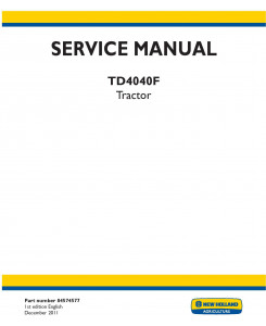 New Holland TD4040F Tractor Service Manual