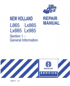 New Holland L865, LX865, LX885, LX985 Skid Steer Loader Service Manual