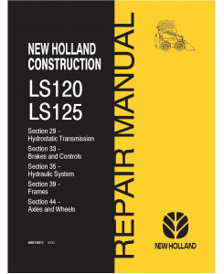New Holland LS120, LS125 Skid Steer Loader Service Manual