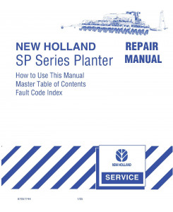 New Holland SP280, SP380, SP480, SP580 Planter Service Manual
