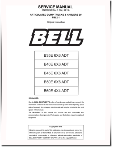 BELL B35E 6x6, B40E 6x6, B45E 6x6, B50E 6x6 and B60E 4x4 Articulated Dump Trucks Service Manual (BN053280)