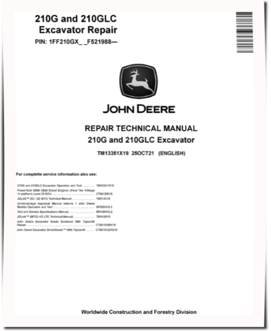 John Deere 210G and 210GLC (SN. from F521988) Crawler Excavators Repair Manual (TM13351X19)