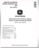 John Deere 540G-III Cable Skidders and 548G-III Grapple Skidders (SN. from 630436) Operation and Test Manual (TM11793)